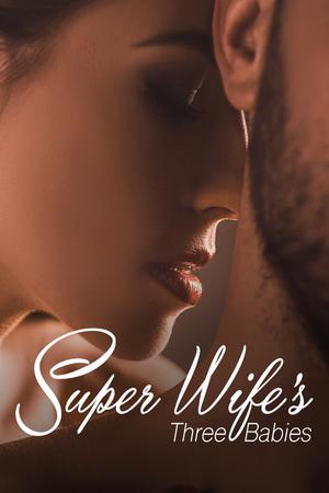 Super Wife's Three Babies pdf